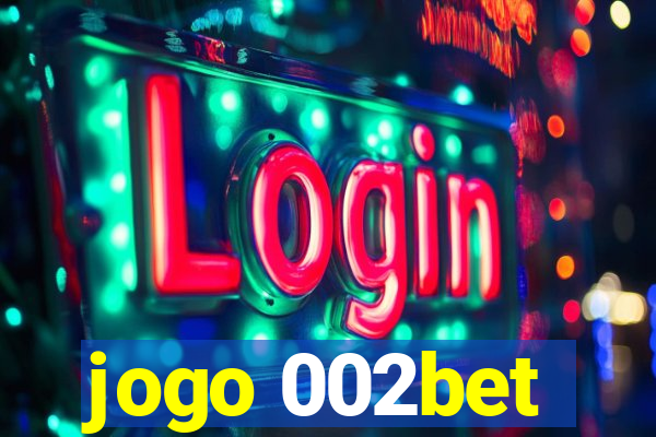 jogo 002bet